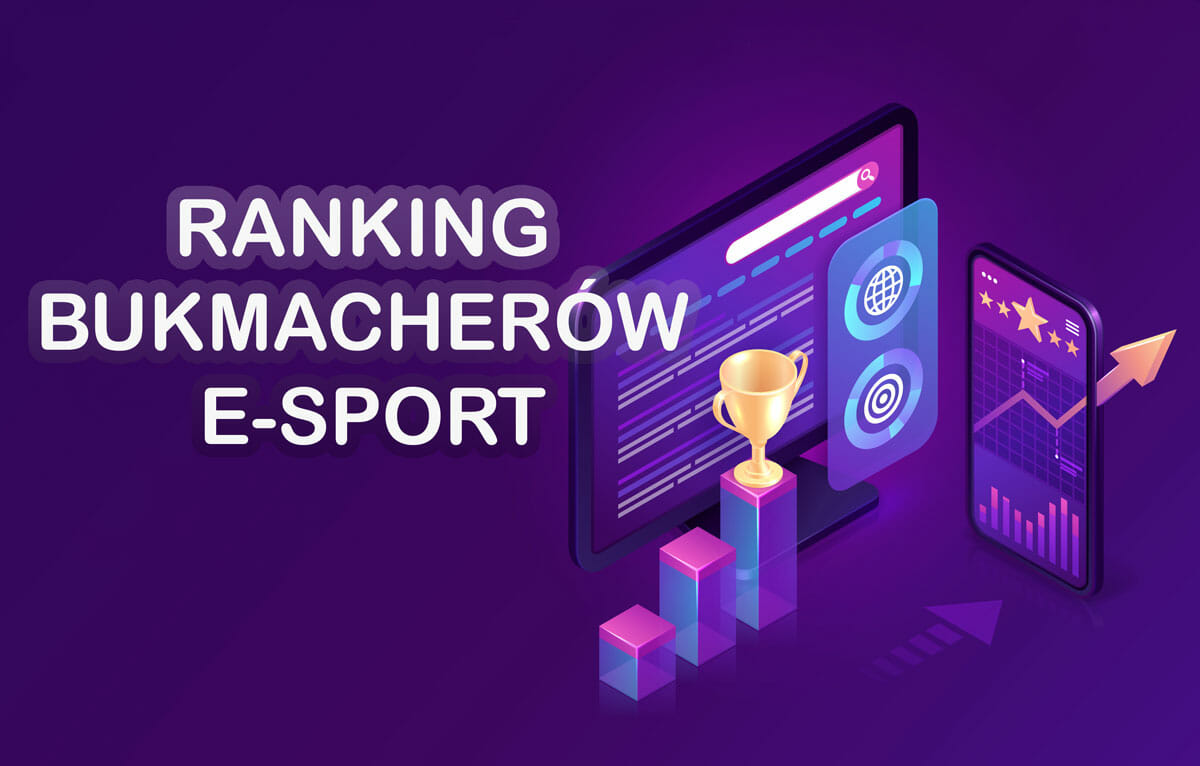 Ranking bukmacherów e-sport