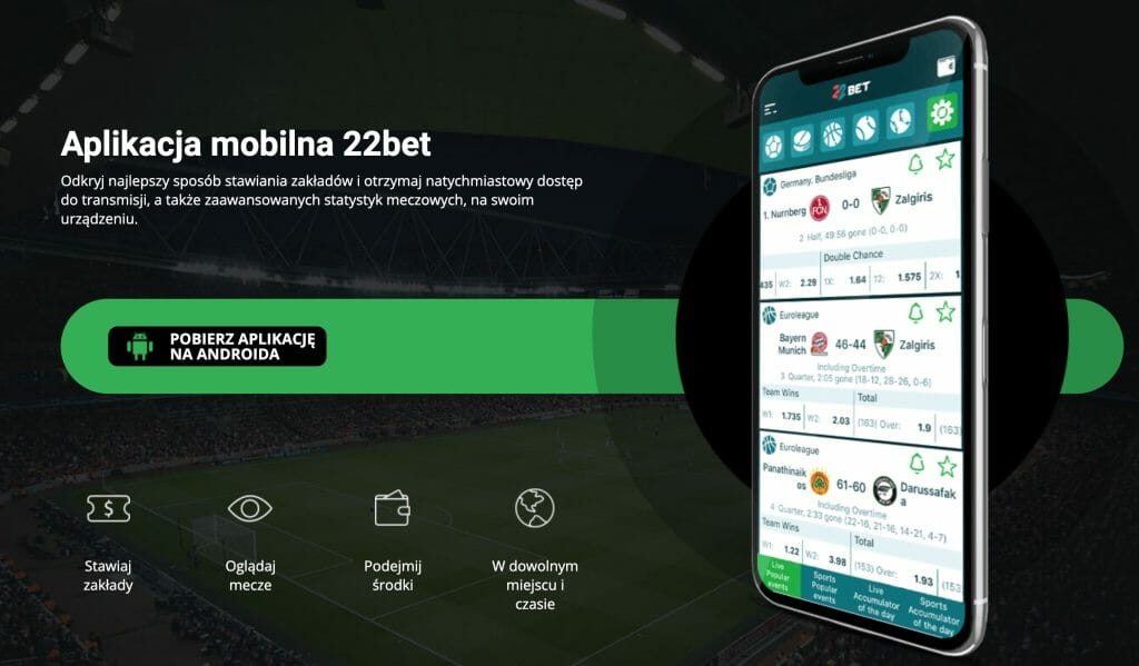 22Bet aplikacja mobilna